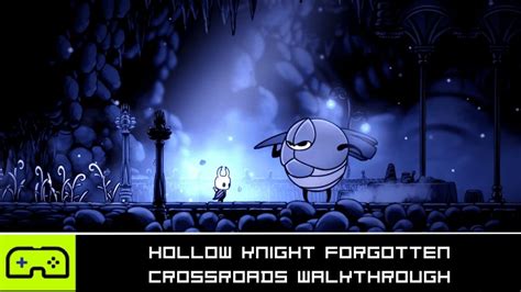 hollow knight elevator pass|Hollow Knight Full Walkthrough – The Forgotten Crossroads.